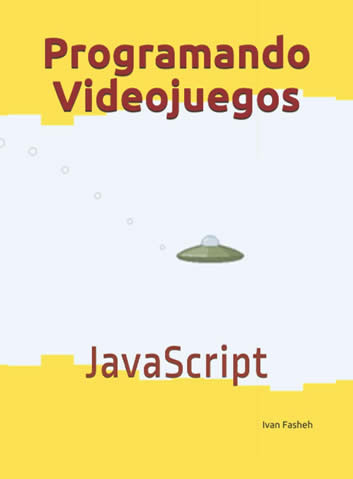 Programando Videojuegos: JavaScript